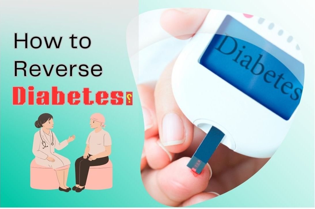 ways to reverse diabetes