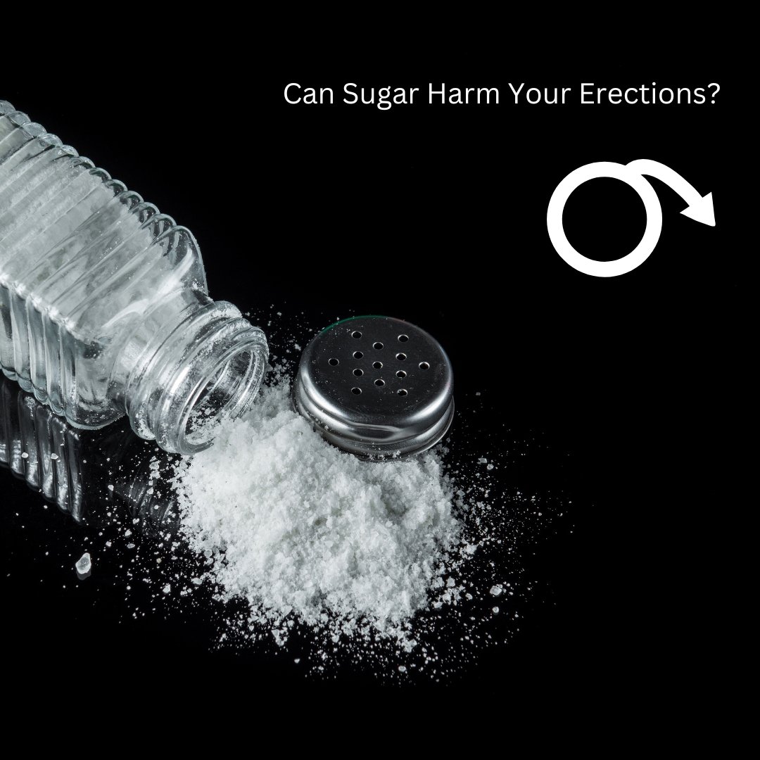 Sugar Harm Your Erections